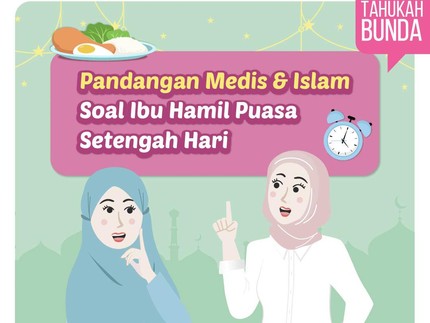 Pandangan Medis & Islam soal Ibu Hamil Puasa Setengah Hari