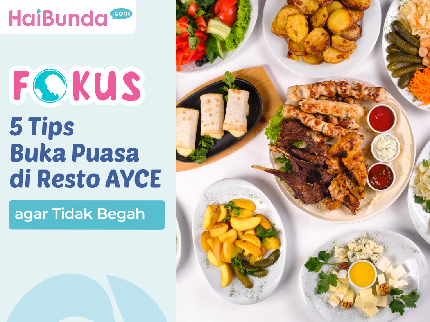5 Tips Buka Puasa di Resto AYCE agar Tidak Begah