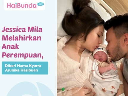 Jessica Mila Melahirkan Anak Perempuan, Diberi Nama Kyarra Arunika Hasibuan