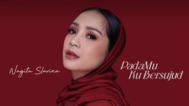 img-title Lirik Lagu PadaMu Ku Bersujud - Nagita Slavina