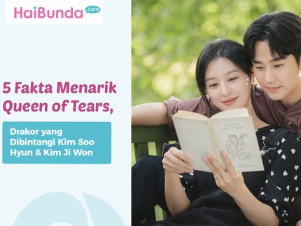 5 Fakta Menarik Queen of Tears, Drakor yang Dibintangi Kim Soo Hyun & Kim Ji Won