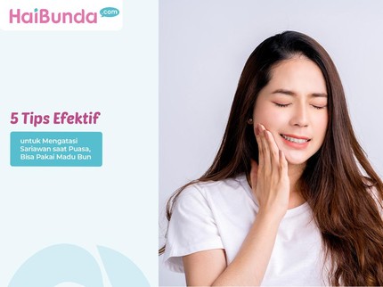 5 Tips Efektif untuk Mengatasi Sariawan saat Puasa, Bisa Pakai Madu Bun