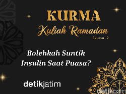 Kurma Episode 15: Apakah Suntik Insulin Membatalkan Puasa?