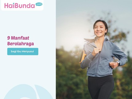 9 Manfaat Berolahraga bagi Ibu Menyusui