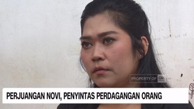 VIDEO: Perjuangan Novi, Penyintas Perdagangan Orang
