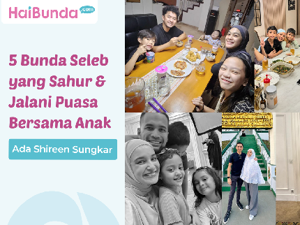5 Bunda Seleb yang Sahur & Jalani Puasa Bersama Anak, Ada Shireen Sungkar