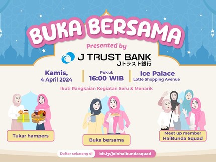 Nantikan Serunya Bukber HaiBunda Squad dan JTrust, Ada Lomba Mewarnai & Banyak Hadiah!