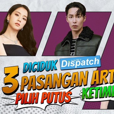 Diciduk Dispatch, 3 Pasangan Artis Korea Pilih Putus Ketimbang Terus