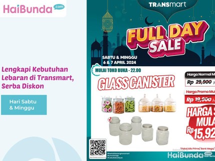 Lengkapi Kebutuhan Lebaran di Transmart, Serba Diskon Hari Sabtu & Minggu