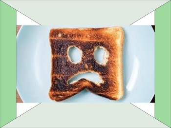 Mengenal Burnt Toast Theory: Sebuah Kesialan yang Menyelamatkan