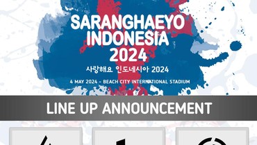 Harga Tiket & Daftar Lengkap Bintang K-Pop di 'Saranghaeyo Indonesia 2024'