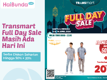 Transmart Full Day Sale Masih Ada Hari Ini, Serba Diskon Seharian Hingga 50% + 20%