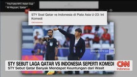 VIDEO: STY Sebut Laga Qatar Vs Indonesia Seperti Komedi