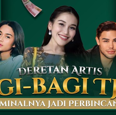 Deretan Artis Bagi-bagi THR, Nominalnya Jadi Perbincangan