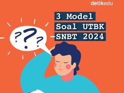 Infografis: 3 Model Soal SNBT 2024, Ada yang Baru Lho!