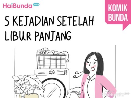 5 Kejadian Setelah Libur Panjang