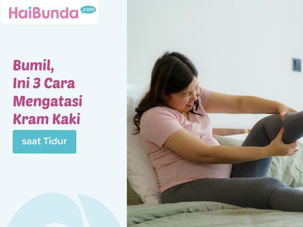 Bumil, Ini 3 Cara Mengatasi Kram Kaki saat Tidur