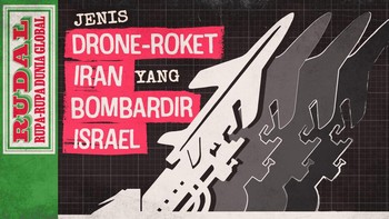 RUDAL: Apa Jenis Drone-Roket Iran yang Bombardir Israel?