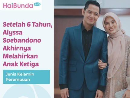 Setelah 6 Tahun, Alyssa Soebandono Akhirnya Melahirkan Anak Ketiga Jenis Kelamin Perempuan