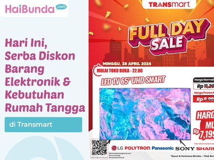 Hari Ini, Serba Diskon Barang Elektronik & Kebutuhan Rumah Tangga di Transmart
