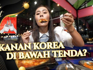 Jajan Ala Makanan Korea Selatan di Bawah Tenda, Memang Bisa?