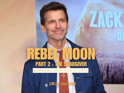 Eksklusif Rebel Moon 2: Adegan-adegan yang Bikin Zack Snyder Jumpalitan