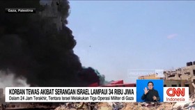 VIDEO: Israel Lakukan 3 Operasi Militer di Gaza, Tewaskan 34 Ribu Jiwa