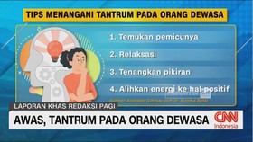 VIDEO: Awas, Tantrum pada Orang Dewasa