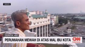 VIDEO: Rasanya Tinggal di Perumahan Mewah di Atas Mal