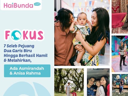 7 Seleb Pejuang Dua Garis Biru Hingga Berhasil Hamil & Melahirkan, Ada Asmirandah & Anisa Rahma