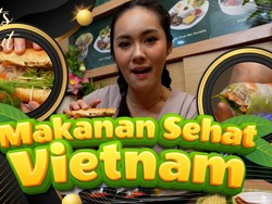 Nikmati Kuliner Sehat Khas Vietnam, Segar dan Banyak Sayurannya