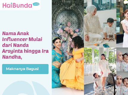 Nama Anak Influencer Mulai dari Nanda Arsyinta hingga Ira Nandha, Maknanya Bagus!