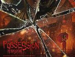 Sinopsis Film Possession: Kerasukan dan Daftar Pemainnya