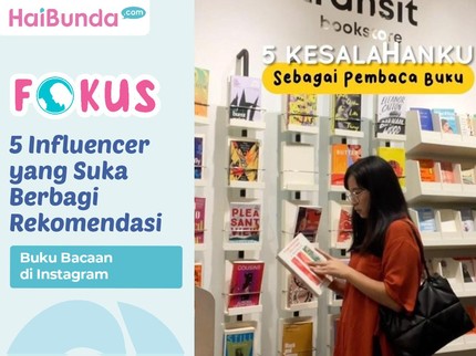 5 Influencer yang Suka Berbagi Rekomendasi Buku Bacaan di Instagram