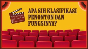INFOGRAFIS: Apa Sih Klasifikasi Penonton dan Fungsinya?