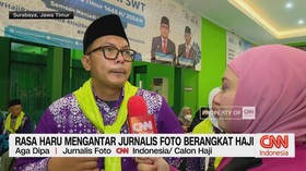 VIDEO: Rasa Haru Mengantar Jurnalis Foto CNN Indonesia Berangkat Haji