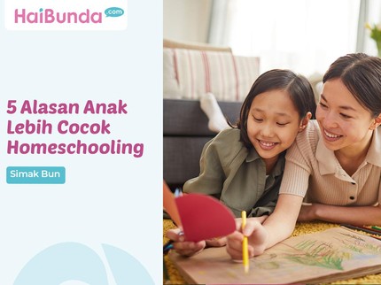 5 Alasan Anak Lebih Cocok Homeschooling, Simak Bun