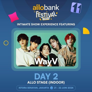 Ini Line-Up Hari Kedua Allo Bank Festival 2024, Ada WayV hingga Reality Club
