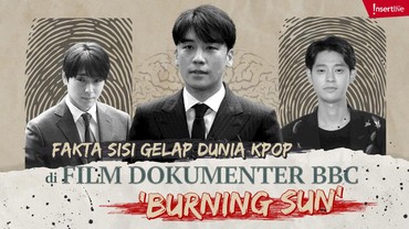 img-title Fakta Sisi Gelap Dunia Kpop di Film Dokumenter BBC 'Burning Sun'
