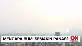 VIDEO: Mengapa Bumi Semakin Panas?