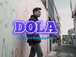 Lirik Lagu Dola - Angga Dermawan