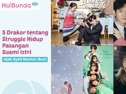5 Drakor tentang Struggle Hidup Pasangan Suami Istri, Ajak Ayah Nonton Bun!