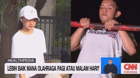 VIDEO: Lebih Baik Mana Olahraga Pagi atau Malam Hari?