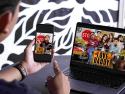 MAXstream Luncurkan Sitkom Orisinal Love Daddy, Dijamin Seru & Menghibur