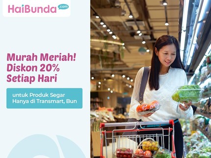 Murah Meriah! Diskon 20% Setiap Hari untuk Produk Segar Hanya di Transmart, Bun