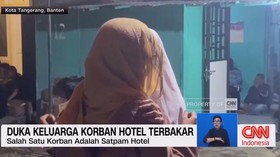 VIDEO: Duka Keluarga Korban Hotel Terbakar