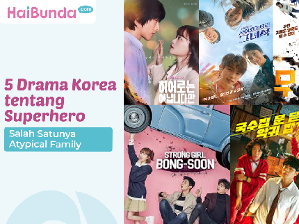 5 Drama Korea tentang Superhero, Salah Satunya Atypical Family