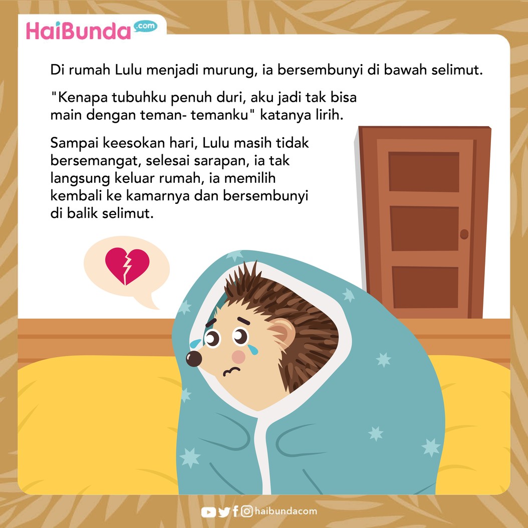 Lulu Landak sedih, karena saat bermain duri-duri di tubuhnya melukai hewan lain. Namun, sahabatnya punya ide brilian untuk menyiasati hal itu. Simak ceritanya!