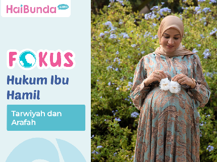 Hukum Ibu Hamil Berpuasa Tarwiyah dan Arafah