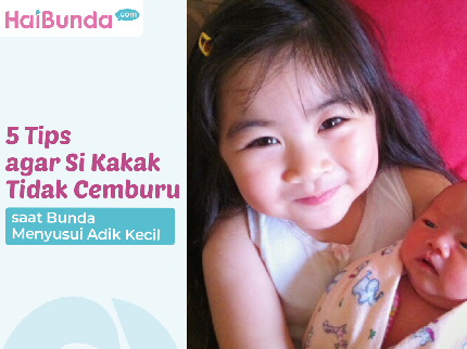 5 Tips agar Si Kakak Tidak Cemburu saat Bunda Menyusui Adik Kecil